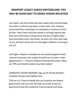 NEWPORT LEGACY ZURICH SWITZERLAND: TIPS MAY BE GOOD WAY TO HEDGE HIGHER INFLATION