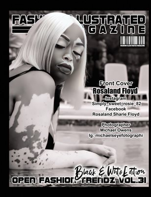 Fashion Illustrated Magazine Open Fashion Trendz Vol. 31 Black & White Edition