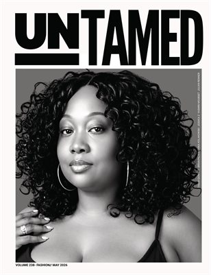 UNTAMED FASHION (Vol. 238 May 2026)