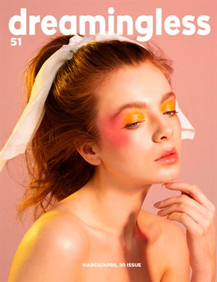 DREAMINGLESS MAGAZINE - ISSUE 51 - PART THREE