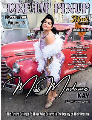 Dream Pinup Magazine Miss Madame Kay by Electra Lux Photography