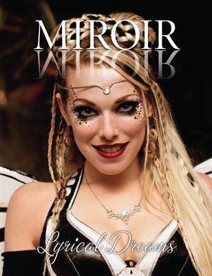 MIROIR MAGAZINE - Lyrical Dreams - Dreams of the Last Butterflies
