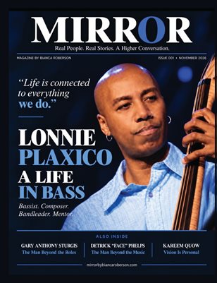 MIRROR Magazine - Issue 001 - Lonnie Plaxico Cover Edition 