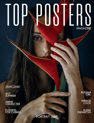 TOP POSTERS MAGAZINE- PORTRAIT JUNE