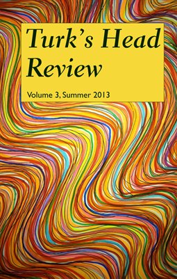 Turk's Head Review, Volume 3, Summer 2013