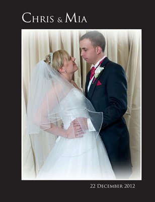 Chris & Mia's Wedding day