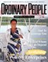 ORDINARY PEOPLE Magazine Vol 9 | Issue 23 Summer 2018