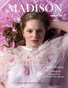 MADISON Fashion Magazine - JANUARY 2019 # 33 Volume IV