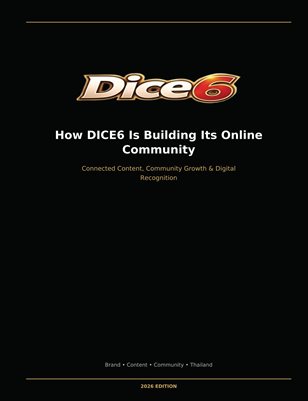 How DICE6 Is Building Its Online Community