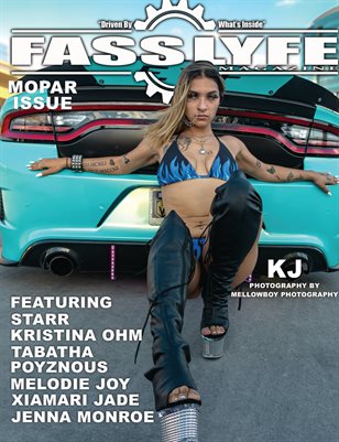 FASS LYFE PRESENTS MOPAR ISSUE VOL. 36 FT. KJ
