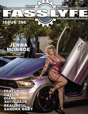 FASS LYFE ISSUE 396 FT JENNA MONROE