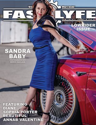FASS LYFE PRESENTS LOWRIDER ISSUE VOL 20 FT. SANDRA BABY