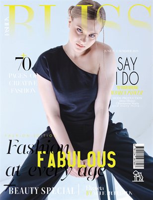 BLISS Magazine | The June Fashion Edition | Vol.1 | 2025