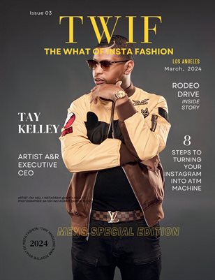 TWIF Magazine Mar 2024 Issue 3 - Mens Special Edition