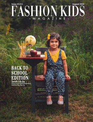 Fashion Kids Magazine | Issue #1211 - Back to School Edition