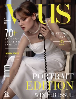 VOUS Magazine | The February Portrait Edition | Vol.3 | 2025