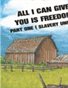 All I can Give You Is Freedom ( Digital Ebook)