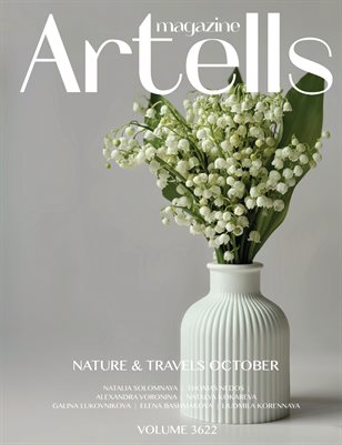 ARTELLS MAGAZINE - NATURE & TRAVELS OCTOBER (Vol 3622)