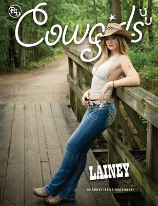2025_RL_Cowgirls_VOL-01, Featuring Lainey on the Cover