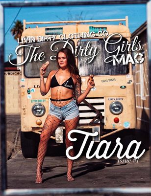 TheDirty Girls Mag Issue #1