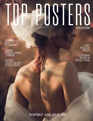 TOP POSTERS MAGAZINE- PORTRAIT JUNE (Vol 402)