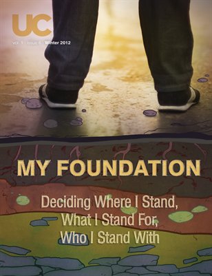 Volume 1, Issue 6; My Foundation