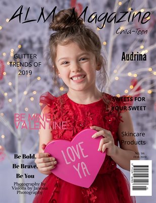 ALM Child-Teen Magazine,"Be Mine-Most Beautiful" Issue 98, February 2019- Audrina