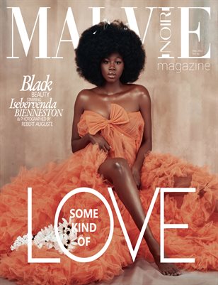 MALVIE Magazine NOIR Spécial Édition Vol. 62 March 2022