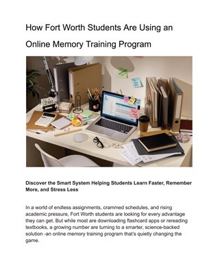 How Fort Worth Students Are Using an Online Memory Training Program