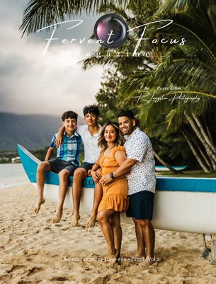 Fervent Focus Magazine: Issue #88 Family Vol.2