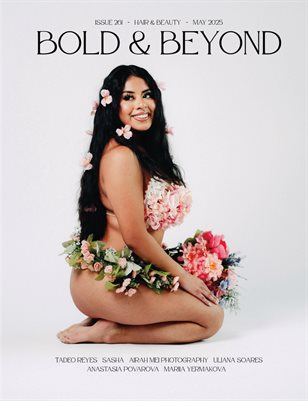 Bold & Beyond Hair & Beauty (Issue 261 May 2025)