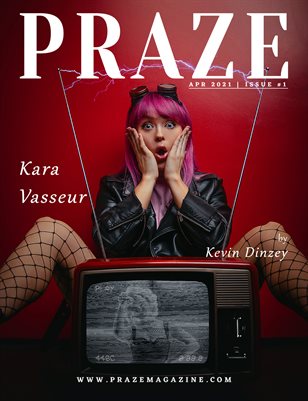 PRAZE Magazine | Apr 2021 - Issue #1