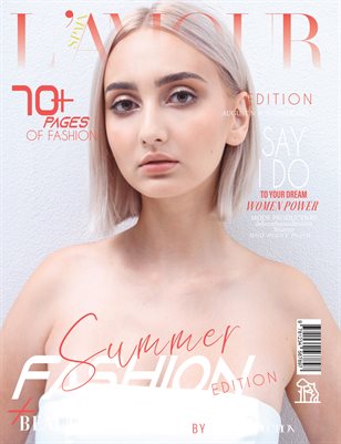 L'AMOUR Magazine | The August Fashion Edition | Vol.3 | 2025