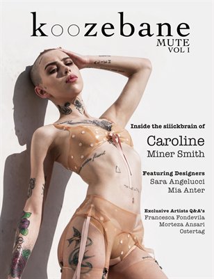 KOOZEBANE MAGAZINE "MUTE" VOL I