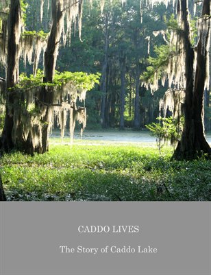CADDO LIVES