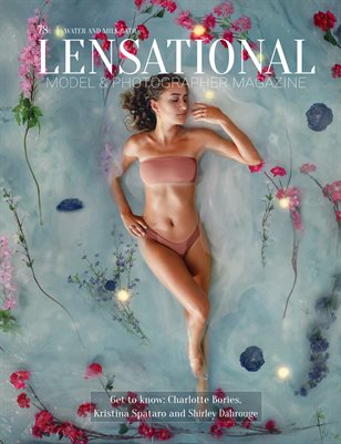 LENSATIONAL Model and Photographer Magazine #78 Issue | Water and Milk Bath - January 2021