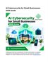 AI Cybersecurity for Small Businesses 2026 Guide