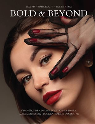 Bold & Beyond Hair & Beauty (Issue 727 February 2026)
