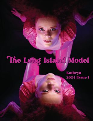 The Long Island Model | 2024 | Issue 1