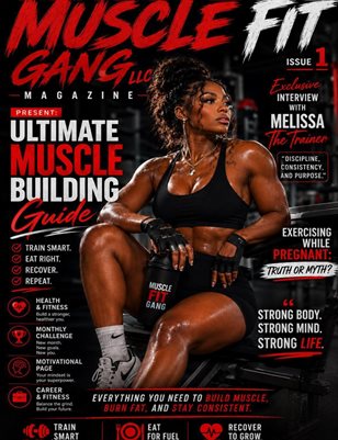 Muscle Fit Gang Presents: The Ultimate Muscle Building Guide 