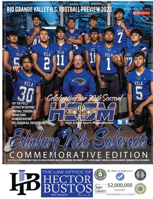 2023 HSSM Football 30th Edition Preview Featuring Edinburg Vela on the Cover!