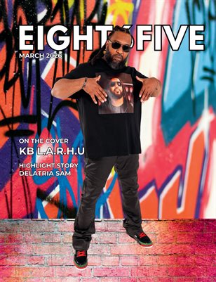 EIGHT6FIVE MARCH EDITION