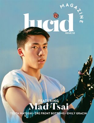 Lucid Magazine / Mad Tsai, Issue 52