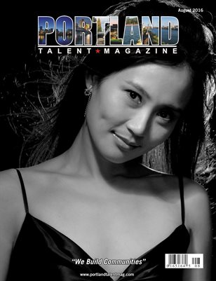 Portland Talent Magazine August 2016 Edition