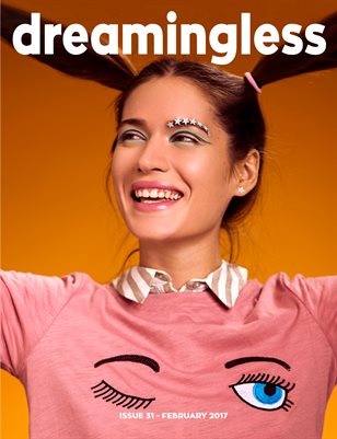 DREAMINGLESS MAGAZINE - ISSUE 31.6