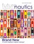 Futurenautics | Issue 9 | Brand, Culture, Diversity | October 2015