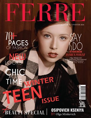 FERRE Magazine | The January Teen Edition | Vol.3 | 2026