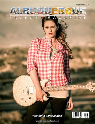 Albuquerque Talent Magazine - September 2015 Edition