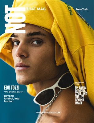 NOT THAT MAG - ISSUE 001 - EDU TOZZI