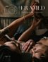 Framed Photographer Magazine, Issue 121
